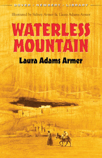 Armer, Laura Adams — Waterless Mountain