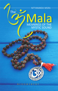 Nityanand Misra — The Om Mala