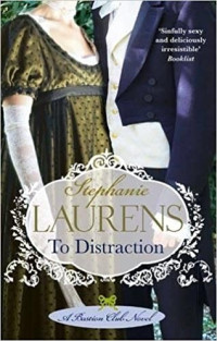 Stephanie Laurens [LAURENS, STEPHANIE] — To Distraction