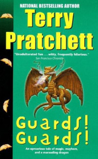 Terry Pratchett — Guards! Guards!