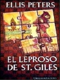 Ellis Peters — El Leproso de Saint-Giles