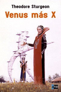 Theodore Sturgeon — Venus más X