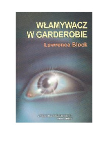 Nieznany — Block Lawrence-Włamywacz w garderobie