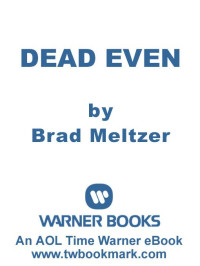 Meltzer, Brad — Dead Even