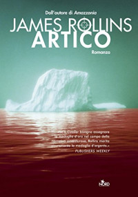 James Rollins — Artico