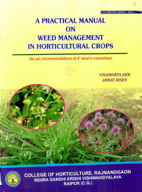 Vinamarta Jane, Abhay Bisen — A Practical Manual on Weed Management in Horticultural Crops