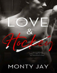 Monty Jay — Love & Hockey (Fury Series Book 1)