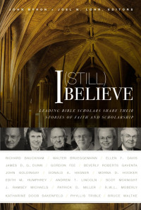 Zondervan;John Byron;Joel N. Lohr; — I (Still) Believe