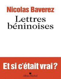 Nicolas Baverez — Lettres béninoises