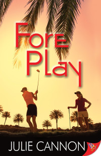 Julie Cannon — Fore Play