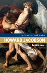 David Brauner; — Howard Jacobson