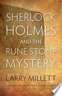 Larry Millett — Sherlock Holmes and the Rune Stone Mystery