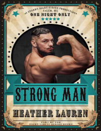 Heather Lauren — Strong Man: Night Circus