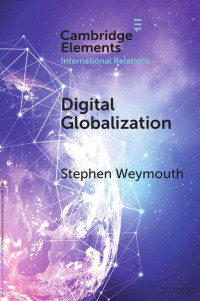 Stephen Weymouth — DIGITAL GLOBALIZATION