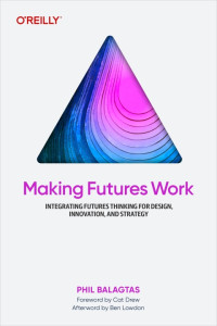 Phil Balagtas — Making Futures Work