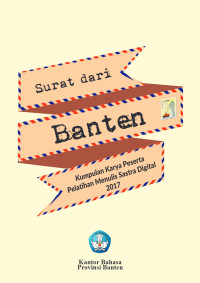 Ardian Je & Ade Ubaidil (editor) — Surat dari Banten