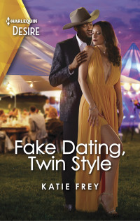 Katie Frey — Fake Dating, Twin Style