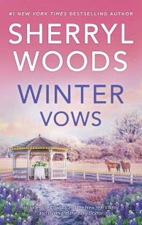 Sherryl Woods — Winter Vows