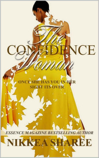 Nikkea Sharee [Sharee, Nikkea] — The Confident Woman