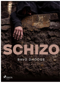 Bavo Dhooge — Schizo