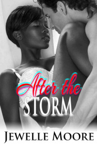 Jewelle Moore [Moore, Jewelle] — After the Storm