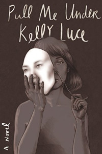 Kelly Luce — Pull Me Under