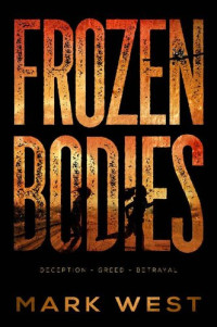 Mark West — Frozen Bodies