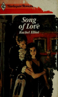 Rachel Elliot — Song of love