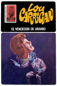 Lou Carrigan — El vendedor de uranio