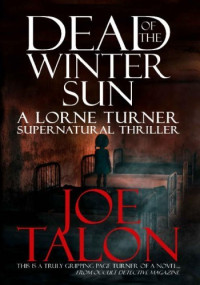 Joe Talon — Dead Of The Winter Sun