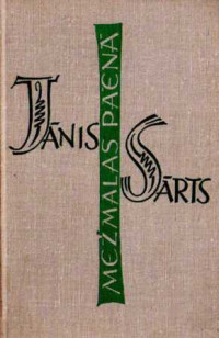 Jānis Sārts — Mežmalas paēnā