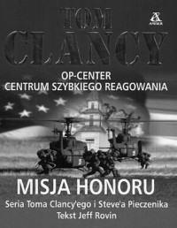 Tom Clancy — Centrum IX - Misja Honoru