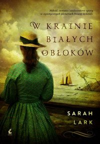 Sarah Lark — W krainie białych obłoków