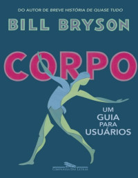 Bill Bryson — Corpo