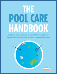 Pool University — The Pool Care Handbook