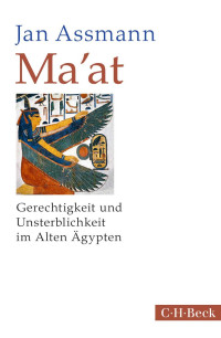 Assmann, , Jan — Ma'at