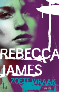 Rebecca James — Zoete wraak