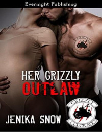 Snow, Jenika — Her Grizzly Outlaw