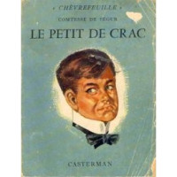 Comtesse de Ségur — Le petit de Crac