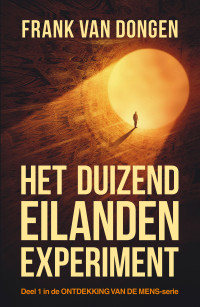 Frank van Dongen — Het duizend eilanden experiment