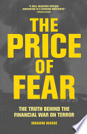 Ibrahim Warde —  The price of fear : Al-Qaeda and the truth behind the financial war on terror