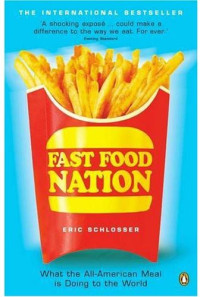 Eric Schlosser — Fast Food Nation