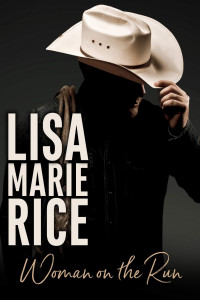 Lisa Marie Rice — Woman on the Run