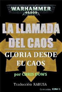 Chris Dows — Gloria desde el Caos