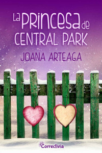 Joana Arteaga — La princesa de Central Park