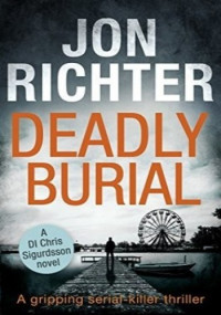 Jon Richter — Deadly Burial