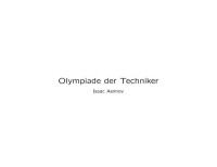 Asimov, Isaac — Olmypiade der Techniker