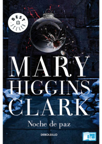 Mary Higgins Clark — Noche de paz