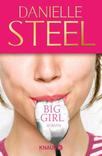 Steele, Danielle — Big Girl