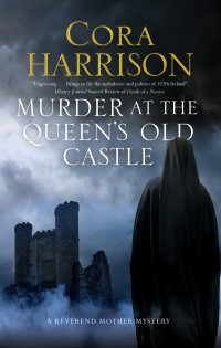 Cora Harrison — Murder at the Queen's Old Castle